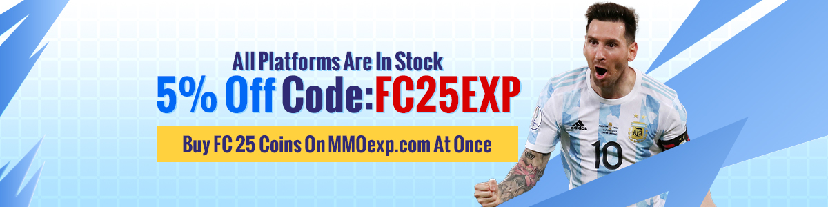 All Platforms Are In Stock - 5% Off Code:FC25EXP